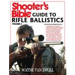 Shooter's Bible Guide to Rifle Ballistics: Second Edition