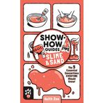 Show-How Guides: Slime & Sand: The 5 Essential Concoctions Everyone Should Know!