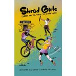 Shred Girls: Lindsay and the Curse of Gemini Lakes: 4