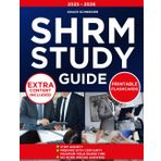 SHRM STUDY GUIDE: Pass the SHRM Exam with Confidence Using Proven Strategies, Accurate Practice Tests, and a Smart Study Plan Designed to Save Time and Boost Your Professional Growth.