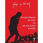 Sia Kitap Dumlupınar Nutku ve 30 Ağustos Zaferi - Mustafa Kemal Atatürk