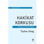 Sia Kitap Hakikat Korkusu - Türkiye'nin Tini ve Felsefe