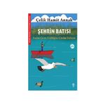 Sia Kitap Şehrin Batısı: Kuşlar Çevre Kirliliğine Çözüm Buluyor - Meraklı Martılar ve Çevremiz 4. Kitap
