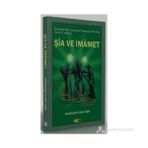 ŞIA VE İMAMET - ABDULKADIR ÇUHACIOĞLU