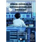 Siber Güvenlik Operasyonları Merkezi / Evren Pazoğlu