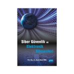 Siber Güvenlik ve Elektronik Bileşenleri - Ahmet Naci Ünal