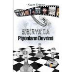 Sibirya'da Piyonların Devrimi - Kazım Erdem