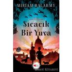 Sıcacık Bir Yuva - Miriam Halahmy