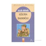 SICAK EKMEK - GÜLTEN DAYIOĞLU