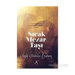 Sıcak Mezar Taşı - Sertaç Şenbahçe Balmer