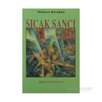 SICAK SANCI - HIDAYET KARAKUŞ