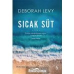 Sıcak Süt - Deborah Levy