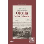 Sicill-i Ahval Defterlerine Göre Oltulu Devlet Adamları