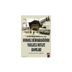SICILL-I AHVAL DEFTERLERINE GÖRE OSMANLI BÜROKRASISINDE YOZGATLI DEVLET ADAMLARI - YUNUS ÖZGER