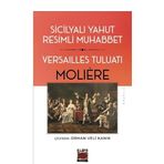 Sicilyalı Yahut Resimli Muhabbet Versailles Tuluatı