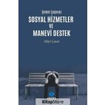 Şiddet Çağında Sosyal Hizmetler ve Manevi Destek - Aliye Çınar