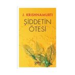 Şiddetin Ötesi - Juddi Krishnamurti