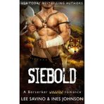 Siebold: A Berserker Warrior romance: 16