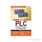 Siemens S7-1200 ile Plc Proglama - Otomasyon - Sadi Altungül Fahrettin Erdinç