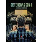 Siete horas con J