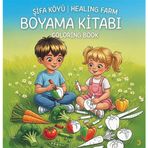 Şifa Köyü & Healing Farm Boyama Kitabı Coloring Book
