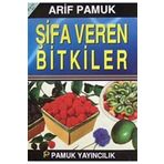 ŞİFA VEREN BITKILER BITKI 019 - ARIF PAMUK