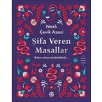 Şifa Veren Masallar - Nazlı Çevik Azazi