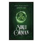 Şifacının Yolu Sırlı Orman - Nihal Dilek Sarıca