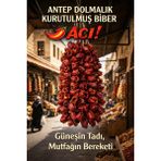 Şifakür Bitkisel Sağlık Ürünleri Şifakür Antep Acı Dolmalık Biber 50 Adet Güneşte Kurutulmuş Doğal Yöresel Lezzet
