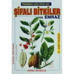 ŞİFALI BITKILER VE EMRAZ(BITKI-006) - ARIF PAMUK