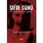 Sıfır Günü - Çağdaş Balıbey - Puslu Yayıncılık