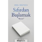 Sıfırdan Başlamak Erol Okutucu