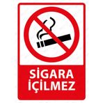 Sigara İçilmez Uyarı Levhası