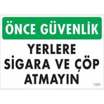 Sigara Ve Atmayın Uyarı Levhası 25X35 Kod:1205
