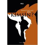 Sigmund Freud’a Göre Sen Kimsin?