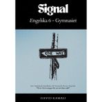 Signal: Engelska 6 - Gymnasiet: Den Omfattande Handboken till Nationella Provet i Engelska