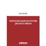 Sigortacının Kanuni Halefiyetinin Şartları Ve Sınırları - Bahar Kızılsümer