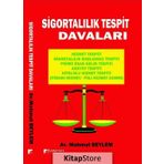 Sigortalılık Tespit Davaları - Mahmut Beylem