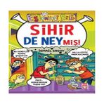 Sihir de Neymiş! - İsmail Ersoy