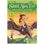 Sihirli Ağaç Evi 1 - Dinozorlar Vadisinde - Mary Pope Osborne