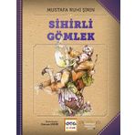 Sihirli Gömlek - Mustafa Ruhi Şirin