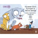 Sihirli Matematik Masalları 11 - Kocaman Gözlü Üç Köpek ile Hazine Sandığı