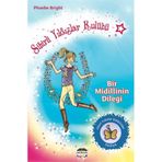 SIHIRLI YILDIZLAR KULÜBÜ 2 BIR MIDILLININ DİLEĞİ - PHOEBE BRIGHT