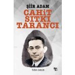 Şiir Adam Cahit Sıtkı Tarancı - Tuba Emlek