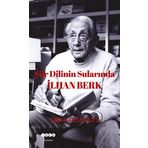 Şiir Dilinin Sularında - İlhan Berk