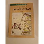 Şiir Diliyle - Oğlanuçuran (İmzalı-İthaflı) (Sahafiye Kitap)