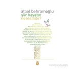 Şiir Hayatın Neresinde? - Ataol Behramoğlu