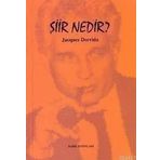 ŞIIR NEDIR - JACQUES DERRIDA