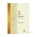 Şiir Şiir Ayetler - Mehmet Hakkı Suçin