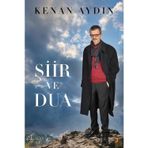 Şiir ve Dua - Kenan Aydın